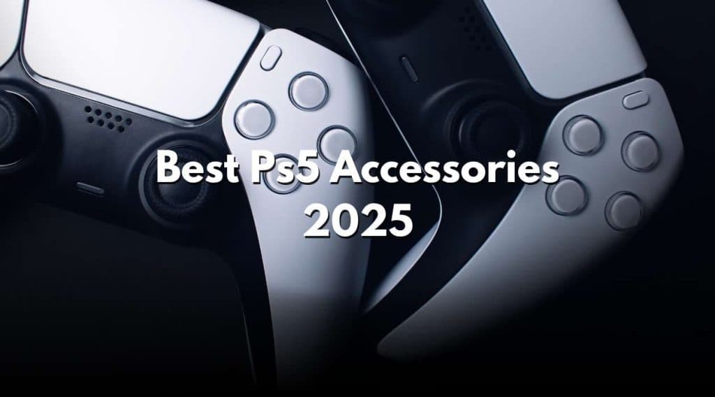 Best Ps5 Accessories 2025
