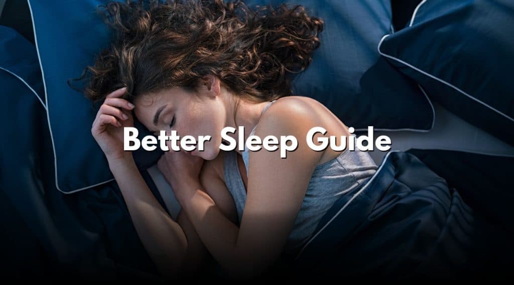 Better Sleep Guide