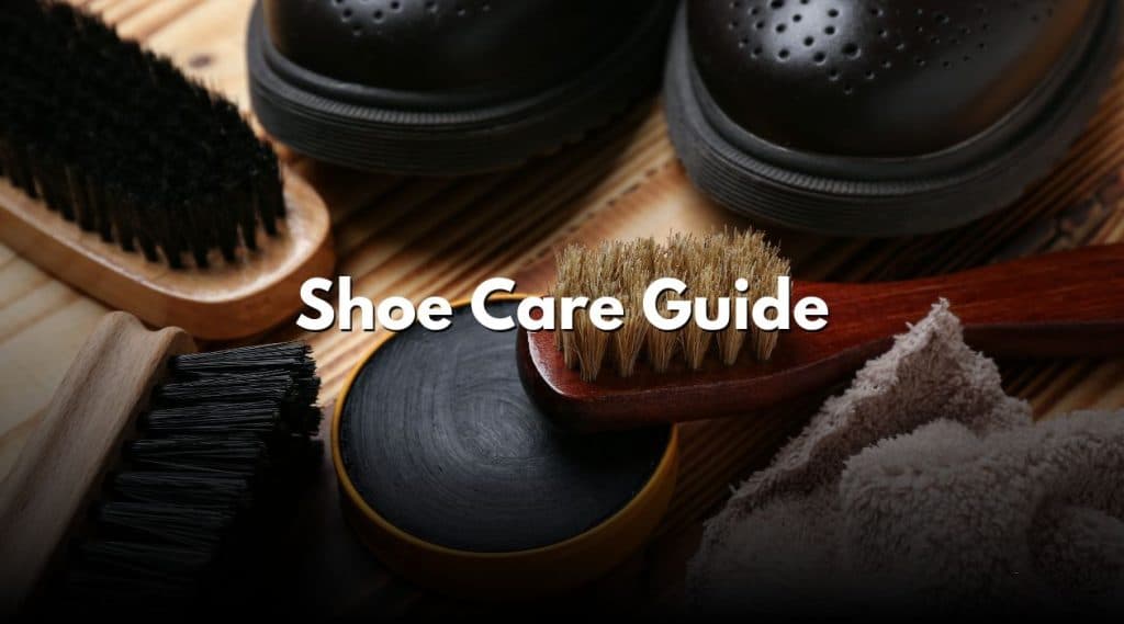 Shoe Care Guide