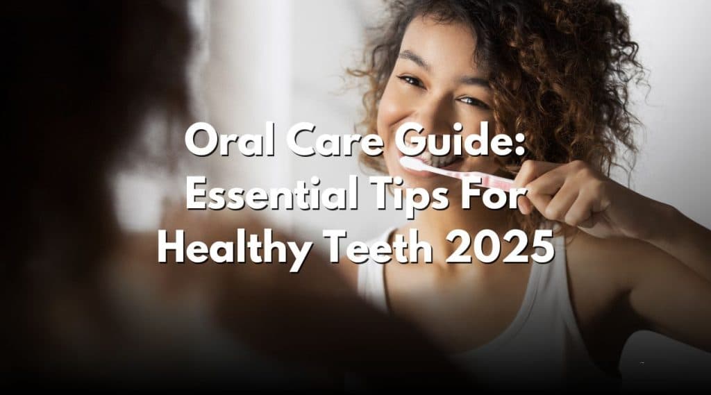oral care guide